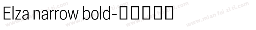Elza narrow bold字体转换